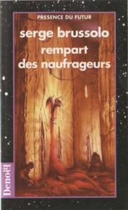 La planète des ouragans Tome 1 : Rempart des naufrageurs - Brussolo Serge