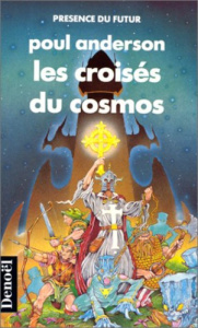 Les Croisés du cosmos - Anderson Poul