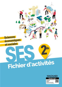 Sciences économiques et sociales 2de. Fichier d'activités, Edition 2019 - Waquet Isabelle
