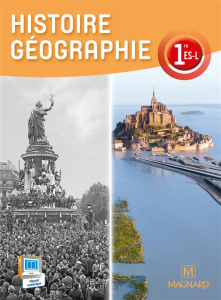 Histoire Géographie 1e ES, L. Manuel élève, Edition 2015 - Ployé Alexandre ; Jalta Jacqueline ; Joly Jean-Fra
