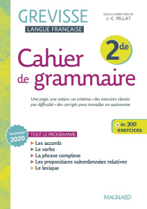 Cahier de grammaire 2de - Pellat Jean-Christophe ; Carrère Ariane ; Dufour M