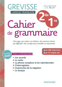 Français 2de 1re Grevisse. Cahier de grammaire, Edition 2022 - Pellat Jean-Christophe ; Carrère Ariane ; Dufour M