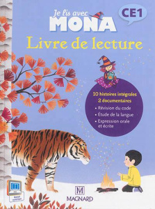 Je lis avec Mona CE1. Livre de lecture CE1 - Charbonnier Michèle ; Garnier Joël ; Petiot Vaness