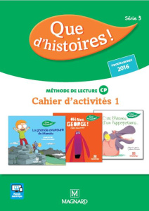 Que d'histoires ! CP Série 3 (Cycle 2). Cahier d'activités 1 Mémo des sons, Edition 2016 - Etre Marlène ; Kulik Christelle ; Renault Anne-Cla
