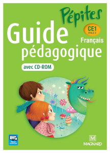 Français CE1 Pépites. Guide pédagogique, avec 1 CD-ROM - Savadoux-Wojciechowski Catherine