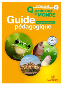 Questionner le monde. Livre du Maître. CP-CE1 cycle 2 Odysséo. Guide pédagogique - Meunier Christophe ; Carnoy Valérie ; Pellé-Hester