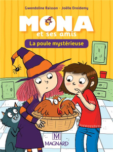 Mona et ses amis CP-CE1. La poule mystérieuse - Raisson Gwendoline ; Dreidemy Joëlle