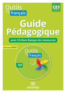 Français CE1 Cycle 2 Outils pour le français . Guide pédagogique, Edition 2019, avec 1 CD-ROM - Aminta Sylvie ; Helbling Alice