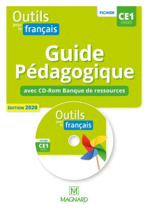 Outils pour le français CE1. Guide pédagogique, Edition 2020, avec 1 CD-ROM - Aminta Sylvie ; Helbling Alice