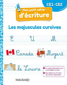 Mon petit cahier d'écriture CE1-CE2. Les majuscules cursives, Edition 2022 - Cheynel Célia ; Mounet Nathalie