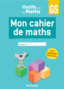 Mon cahier de maths GS. Cahier, Edition 2024 - Gros Patrice ; Darier Deborah ; Deschamps Delphine