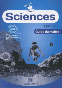 Sciences Cycle 3. Guide du maître - Rolando Jean-Michel ; Pommier Patrick ; Simonin Ma