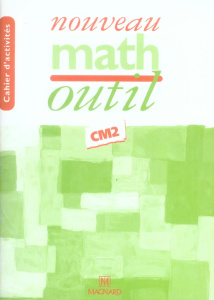 Math CM2 Cycle 3 Troisième année. Cahier d'activités - Séménadisse Bernard ; Bilheran Maguy ; Ribard Nanc
