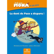 Je lis avec Mona et ses amis CP. Album 2, La dent de Paco a disparu - Raisson Gwendoline