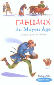 Fabliaux du Moyen Age - Guillaumond Françoise