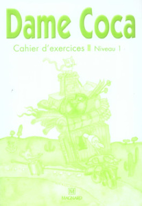 Cahier d'exercices Niveau 1 - Lair Bernard ; Turgis Françoise ; Tilard Danièle ;