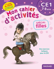 Mon cahier d'activités spécial filles CE1. 7-8 ans - Thierry Caroline