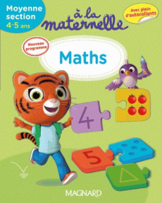 A la maternelle, Maths Moyenne section 2016. 4-5 ans - Besnard Georges ; Weiller Anne ; Sirica Marie ; Ve