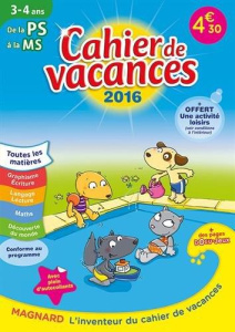 Cahier de vacances de la PS à la MS. Edition 2016 - Perrot Aurélie ; Martinez Emma ; Citron Coline