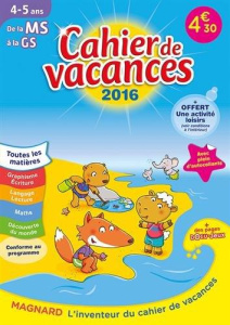 Cahier de vacances de la MS à la GS 4-5 ans. Edition 2016 - Thierry Caroline ; Colin Emmanuelle ; Citron Colin