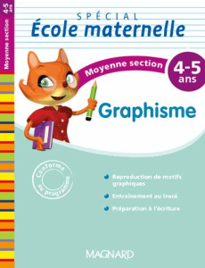 Graphisme moyenne section 4-5 ans - Jenger Yvette ; Quentrec Marie