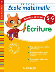 Ecriture grande section 5-6 ans - Du Saussois Nicole ; Caillou Pierre