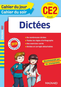 Dictées CE2 Cycle 2. 8-9 ans, Edition 2016 - Loupiac Jean ; Bergier Vincent
