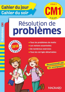 Résolution de problèmes CM1 Cycle 3. 9-10 ans, Edition 2016 - Camille Robert ; Audouin Laurent