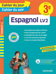 Espagnol LV2 3e Cycle 4. Edition 2016 - Ciria Nieves ; Teillard Martine