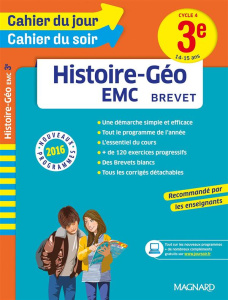 Histoire-Géo EMC Brevet 3e Cycle 4. 14-15 ans, Edition 2016 - Daboval Nadine