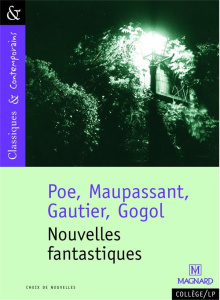 Nouvelles fantastiques - Gautier Théophile ; Gogol Nicolas ; Maupassant Guy