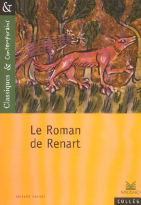 Le Roman de Renart - ANONYME/LETEISSIER