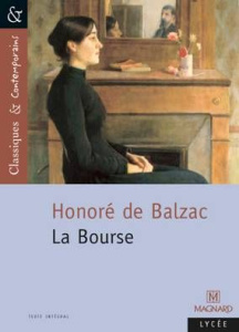 La Bourse - Balzac Honoré de ; Serres Laëtitia