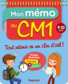 Mon mémo du CM1. 9-10 ans - Walter Lorin ; Céard Morgane ; Citron Coline ; Pop