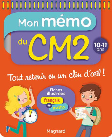 Mon mémo du CM2. 10-11 ans - Walter Lorin ; Céard Morgane ; Citron Coline ; Col