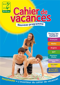 Cahier de vacances De la 5e à la 4e. 12-13 ans - Mokrani Laurence ; Picchiottino Jean-Dominique ; D