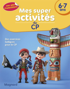 Mes super activités du CP 6-7 ans. Pirates, Cow-boys et Indiens