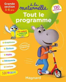 A la maternelle, Tout le programme GS. Edition 2019 - Brossier Michèle ; Luthringer Mélisande ; Francesc