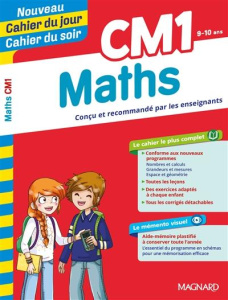 Cahier du jour/Cahier du soir Maths CM1 mémento. Edition 2019 - Granier Pierre ; Séménadisse Bernard