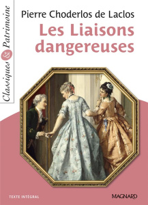 Les liaisons dangereuses - Choderlos de Laclos Pierre-Ambroise-François ; Mic