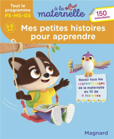 Mes petites histoires pour apprendre à la maternelle. PS - MS - GS, Edition 2022 - Forny Emilie ; Luthringer Mélisande ; Florino Dani