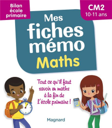 Mes fiches mémo Maths CM2. Bilan école primaire, Edition 2022 - Walter Lorin ; Vincent Edouard ; Céard Morgane ; C