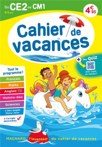 Cahier de vacances du CE2 au CM1. Edition 2023 - Bilheran Maguy ; Séménadisse Bernard ; Kling Laure