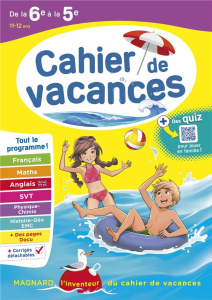 Cahier de vacances de la 6e à la 5e. Edition 2023 - Randanne Florence ; Bénitah Bruno ; Eisenstein Lou