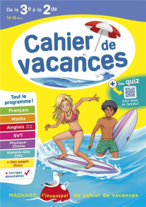 Cahier de vacances de la 3e à la 2de. Edition 2023 - Pellissier Cécile ; Bénitah Bruno ; Eisenstein Lou