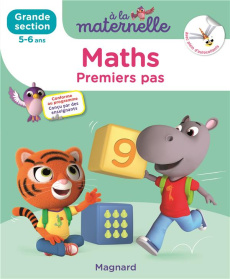 A la maternelle, Maths Grande section. Premiers pas. Avec plein d'autocollants - Weiller Anne ; Besnard Georges ; Sirica Marie ; Va