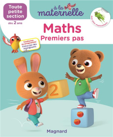 A la maternelle, Maths Toute petite section. Premiers pas. Avec plein d'autocollants - Besnard Georges ; Weiller Anne ; Sirica Marie ; Ky