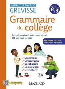 Grammaire du collège. Grevisse Langue française - 6e à la 3e, Edition 2024 - Pellat Jean-Christophe ; Mokrani Laurence