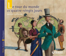 Le tour du monde en quatre-vingts jours - Farudja Cyril ; Verne Jules