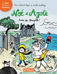Noé et Azote Tome 8 : Avis de tempête - MIM/GUILLEREY/BAJON